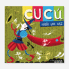 #15 CUCÚ había una vez