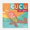CUCÚ nos fuimos